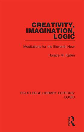 Kallen |  Creativity, Imagination, Logic | Buch |  Sack Fachmedien