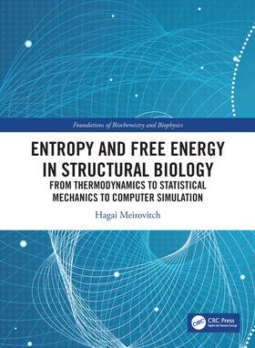 Meirovitch |  Entropy and Free Energy in Structural Biology | Buch |  Sack Fachmedien