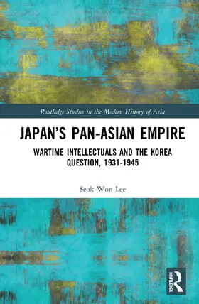 Lee |  Japan's Pan-Asian Empire | Buch |  Sack Fachmedien