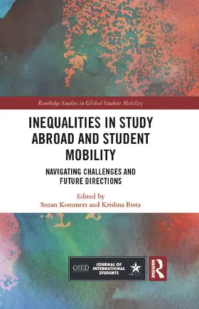 Kommers / Bista |  Inequalities in Study Abroad and Student Mobility | Buch |  Sack Fachmedien