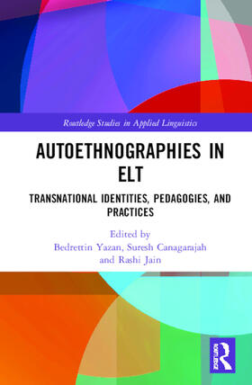 Yazan / Canagarajah / Jain |  Autoethnographies in ELT | Buch |  Sack Fachmedien