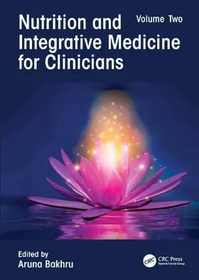 Bakhru |  Nutrition and Integrative Medicine for Clinicians | Buch |  Sack Fachmedien