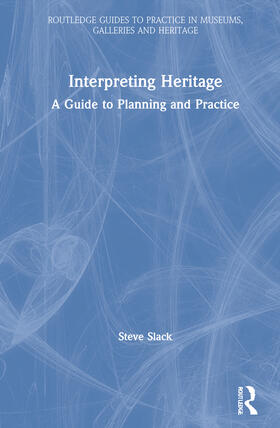 Slack |  Interpreting Heritage | Buch |  Sack Fachmedien