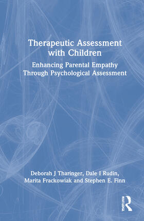 Tharinger / Rudin / Frackowiak |  Therapeutic Assessment with Children | Buch |  Sack Fachmedien