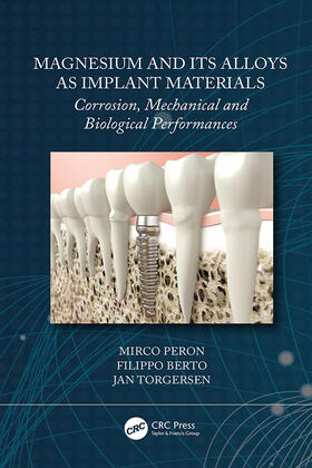Peron / Berto / Torgersen |  Magnesium and Its Alloys as Implant Materials | Buch |  Sack Fachmedien