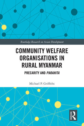 Griffiths |  Community Welfare Organisations in Rural Myanmar | Buch |  Sack Fachmedien