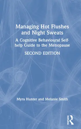 Hunter / Smith |  Managing Hot Flushes and Night Sweats | Buch |  Sack Fachmedien