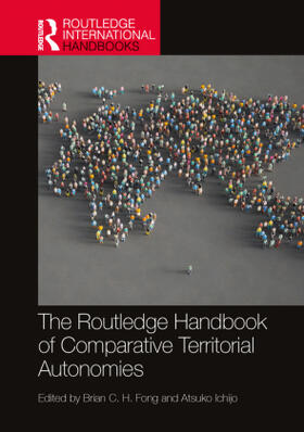 Fong / Ichijo |  The Routledge Handbook of Comparative Territorial Autonomies | Buch |  Sack Fachmedien