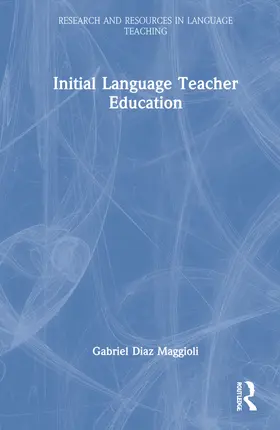 Díaz Maggioli |  Initial Language Teacher Education | Buch |  Sack Fachmedien