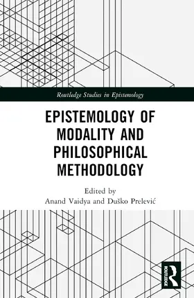 Vaidya / Prelevic |  Epistemology of Modality and Philosophical Methodology | Buch |  Sack Fachmedien