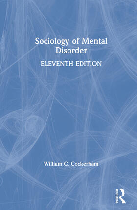 Cockerham |  Sociology of Mental Disorder | Buch |  Sack Fachmedien