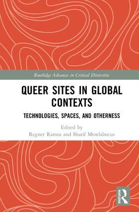Ramos / Mowlabocus |  Queer Sites in Global Contexts | Buch |  Sack Fachmedien