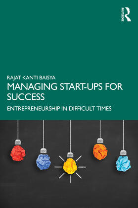 Baisya |  Managing Start-ups for Success | Buch |  Sack Fachmedien