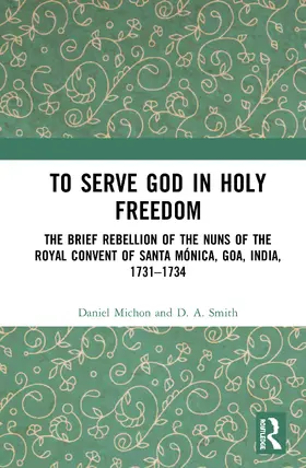 Michon / Smith |  To Serve God in Holy Freedom | Buch |  Sack Fachmedien