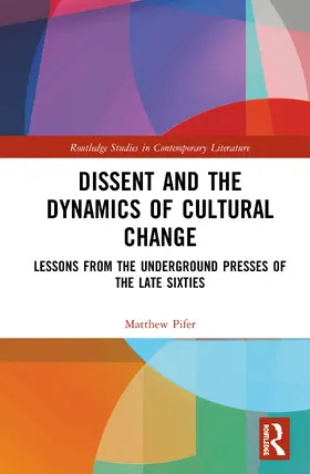 Pifer |  Dissent and the Dynamics of Cultural Change | Buch |  Sack Fachmedien