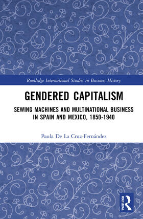 de La Cruz-Fernández / De La Cruz-Fernández |  Gendered Capitalism | Buch |  Sack Fachmedien