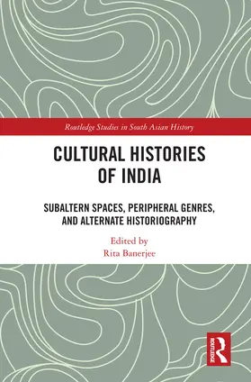 BANERJEE / Banerjee | Cultural Histories of India | Buch | 978-0-367-43531-8 | sack.de