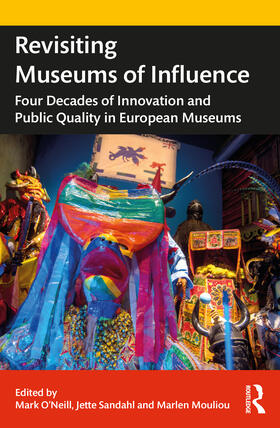 Sandahl / O'Neill / Mouliou |  Revisiting Museums of Influence | Buch |  Sack Fachmedien