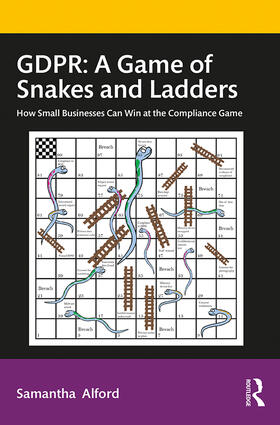 Alford |  GDPR: A Game of Snakes and Ladders | Buch |  Sack Fachmedien
