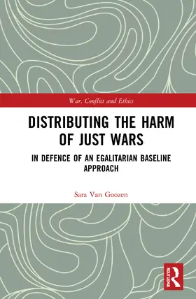 Van Goozen |  Distributing the Harm of Just Wars | Buch |  Sack Fachmedien