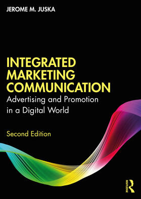 Juska |  Integrated Marketing Communication | Buch |  Sack Fachmedien