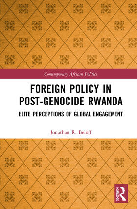 Beloff |  Foreign Policy in Post-Genocide Rwanda | Buch |  Sack Fachmedien