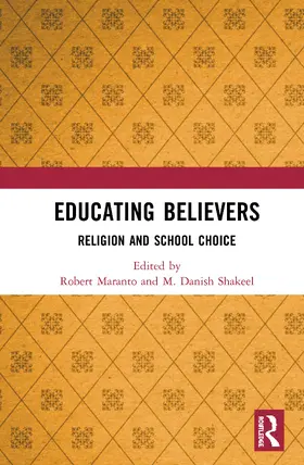 Maranto / Danish Shakeel |  Educating Believers | Buch |  Sack Fachmedien