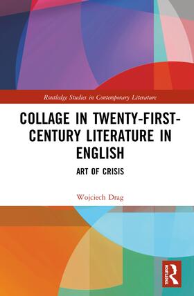 Drag |  Collage in Twenty-First-Century Literature in English | Buch |  Sack Fachmedien