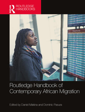 Makina / Pasura |  Routledge Handbook of Contemporary African Migration | Buch |  Sack Fachmedien