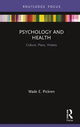 Pickren |  Psychology and Health | Buch |  Sack Fachmedien