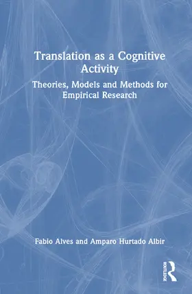 Hurtado Albir / Alves |  Translation as a Cognitive Activity | Buch |  Sack Fachmedien