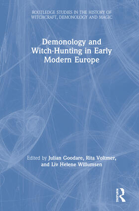 Goodare / Voltmer / Willumsen |  Demonology and Witch-Hunting in Early Modern Europe | Buch |  Sack Fachmedien