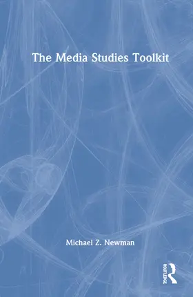 Newman |  The Media Studies Toolkit | Buch |  Sack Fachmedien