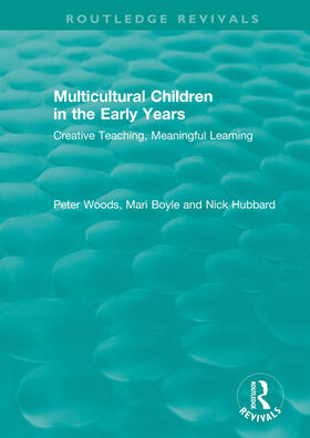 Woods / Boyle / Hubbard |  Multicultural Children in the Early Years | Buch |  Sack Fachmedien