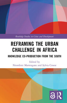 Marrengane / Croese |  Reframing the Urban Challenge in Africa | Buch |  Sack Fachmedien
