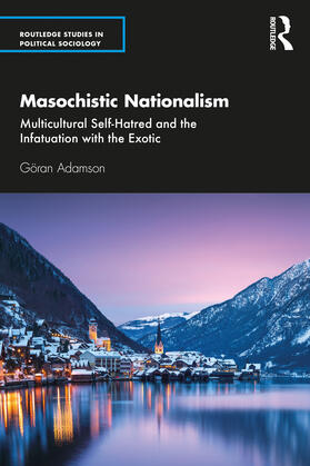 Adamson |  Masochistic Nationalism | Buch |  Sack Fachmedien