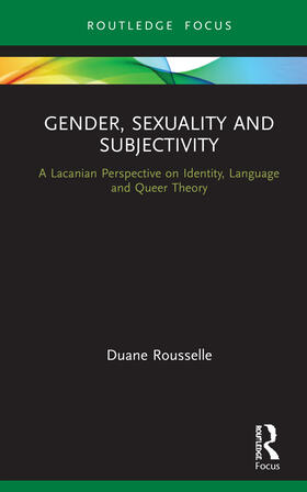 Rousselle |  Gender, Sexuality and Subjectivity | Buch |  Sack Fachmedien