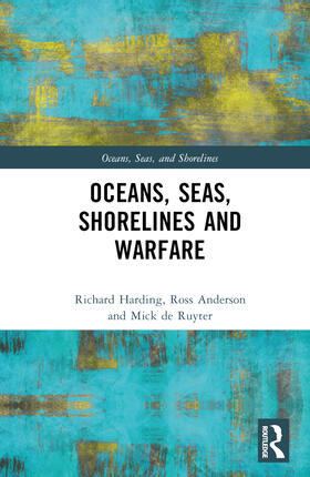 de Ruyter / Harding / Anderson |  Oceans, Seas, Shorelines and Warfare | Buch |  Sack Fachmedien