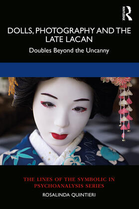 Quintieri |  Dolls, Photography and the Late Lacan | Buch |  Sack Fachmedien
