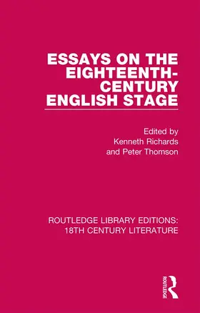 Richards / Thomson |  Essays on the Eighteenth-Century English Stage | Buch |  Sack Fachmedien