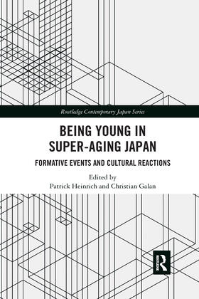 Heinrich / Galan |  Being Young in Super-Aging Japan | Buch |  Sack Fachmedien