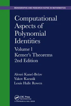 Kanel-Belov / Karasik / Rowen |  Computational Aspects of Polynomial Identities | Buch |  Sack Fachmedien