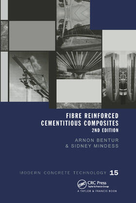 Bentur / Mindess / Routledge |  Fibre Reinforced Cementitious Composites | Buch |  Sack Fachmedien
