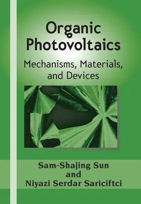 Sun / Sariciftci |  Organic Photovoltaics | Buch |  Sack Fachmedien