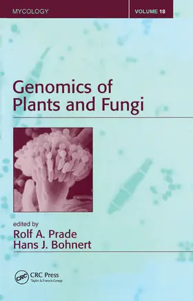 Prade / Bohnert |  Genomics of Plants and Fungi | Buch |  Sack Fachmedien