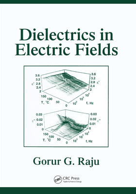Raju |  Dielectrics in Electric Fields | Buch |  Sack Fachmedien