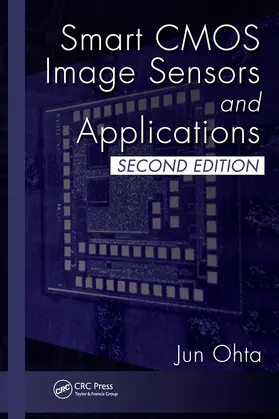 Ohta |  Smart CMOS Image Sensors and Applications | Buch |  Sack Fachmedien