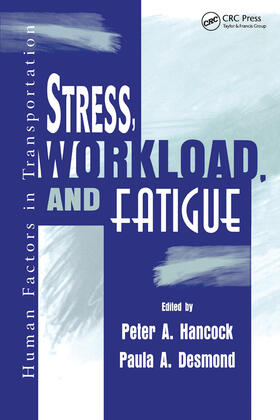 Hancock / Desmond | Stress, Workload, and Fatigue | Buch | 978-0-367-44731-1 | sack.de