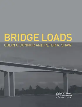 O'Connor / Shaw |  Bridge Loads | Buch |  Sack Fachmedien