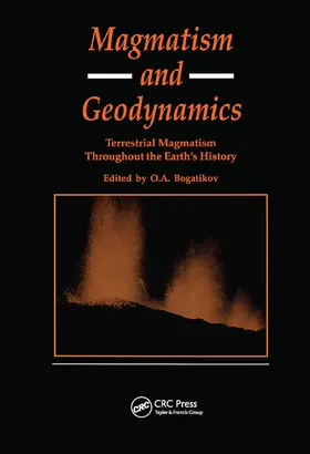 Bagatikov |  Magmatism and Geodynamics | Buch |  Sack Fachmedien